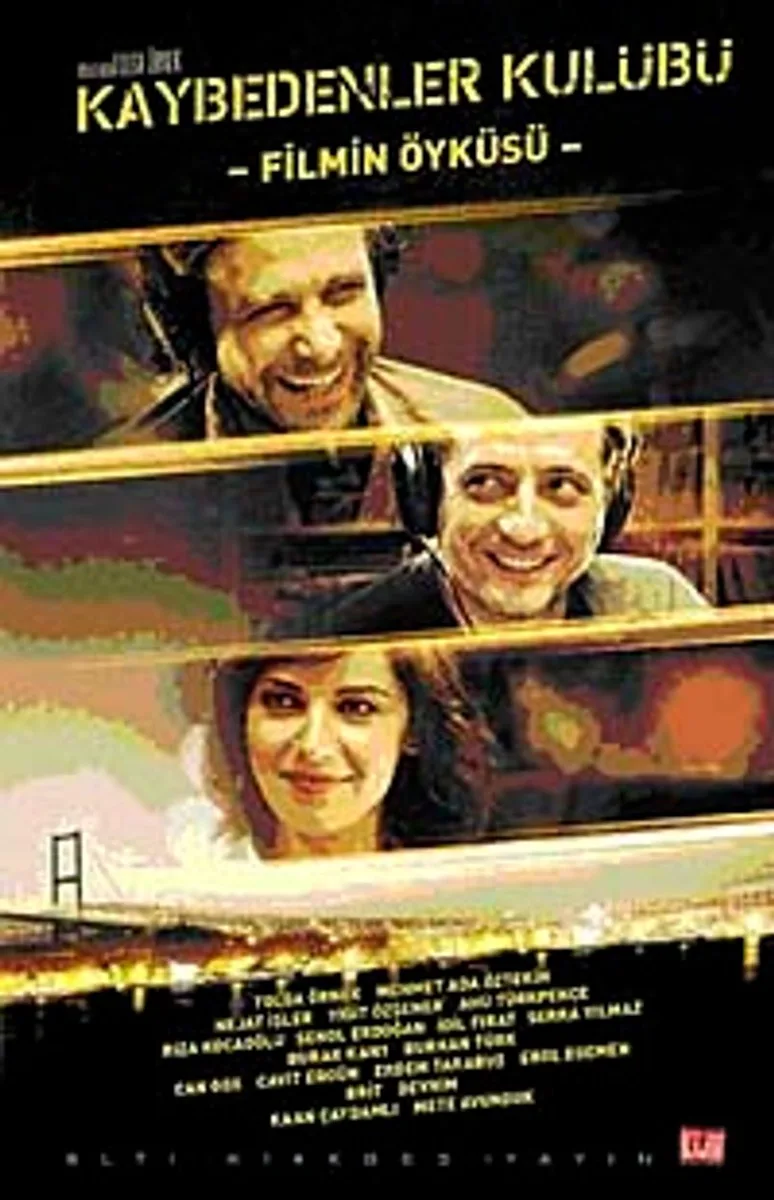 Kaybedenler Kulübü Filmin Öyküsü