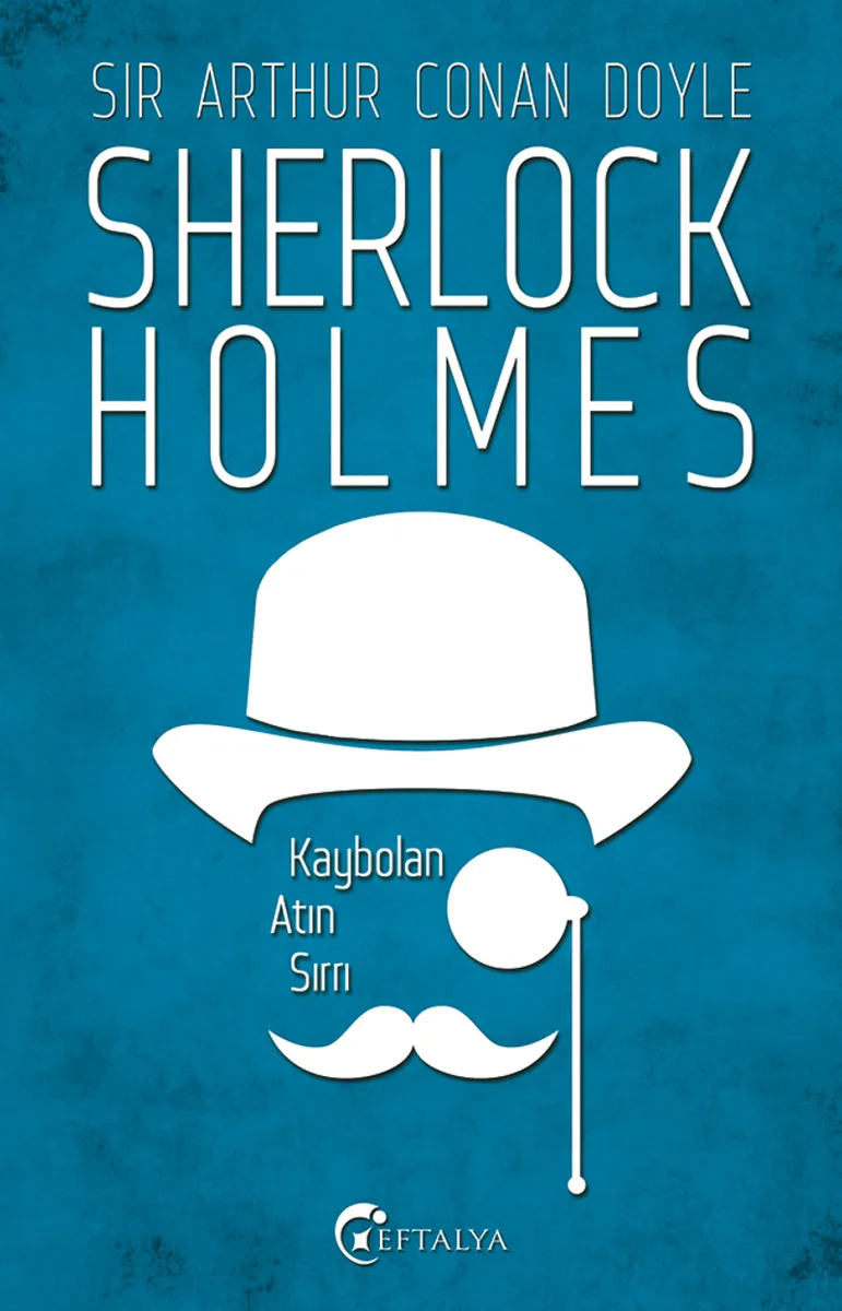 Kaybolan Atın Sırrı / Sherlock Holmes
