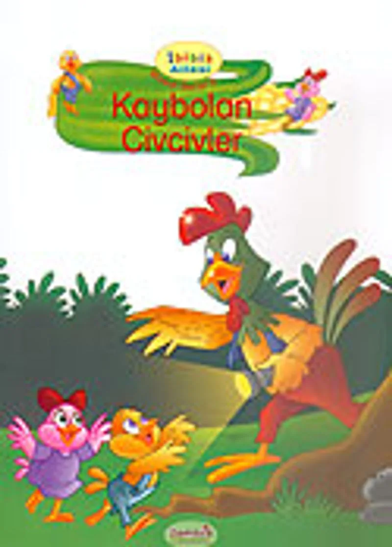 Kaybolan Civcivler/İbibik Ailesi Masal Serisi 2