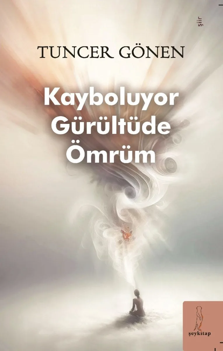 Kayboluyor Gürültüde Ömrüm
