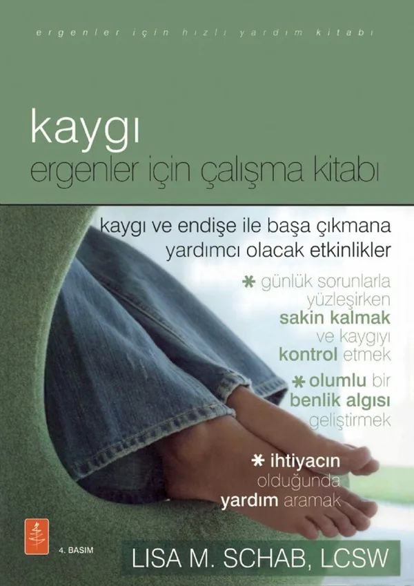 Kaygı Ergenler İçin Çalışma Kitabı