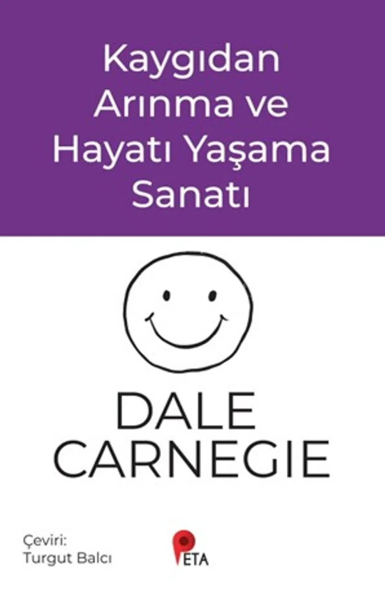 Kaygıdan Arınma ve Hayatı Yaşama Sanatı