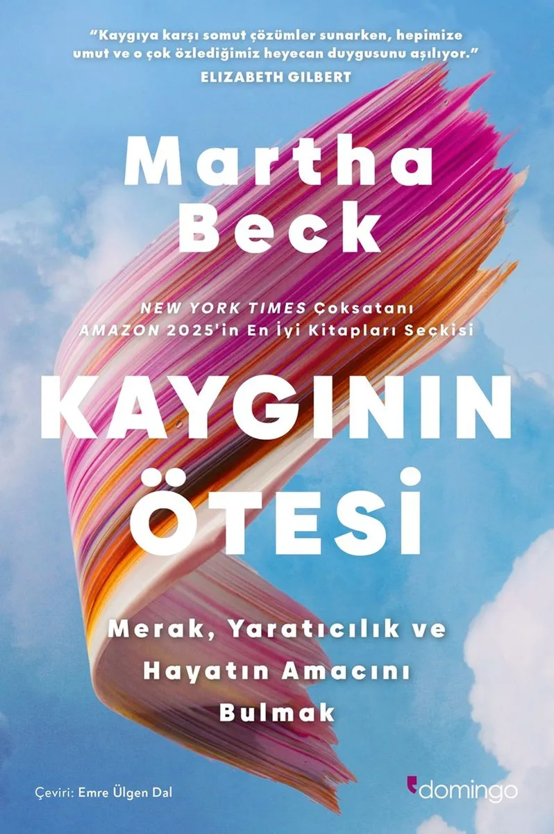 Kaygının Ötesi: Merak, Yaratıcılık ve Hayatın Amacını Bulmak