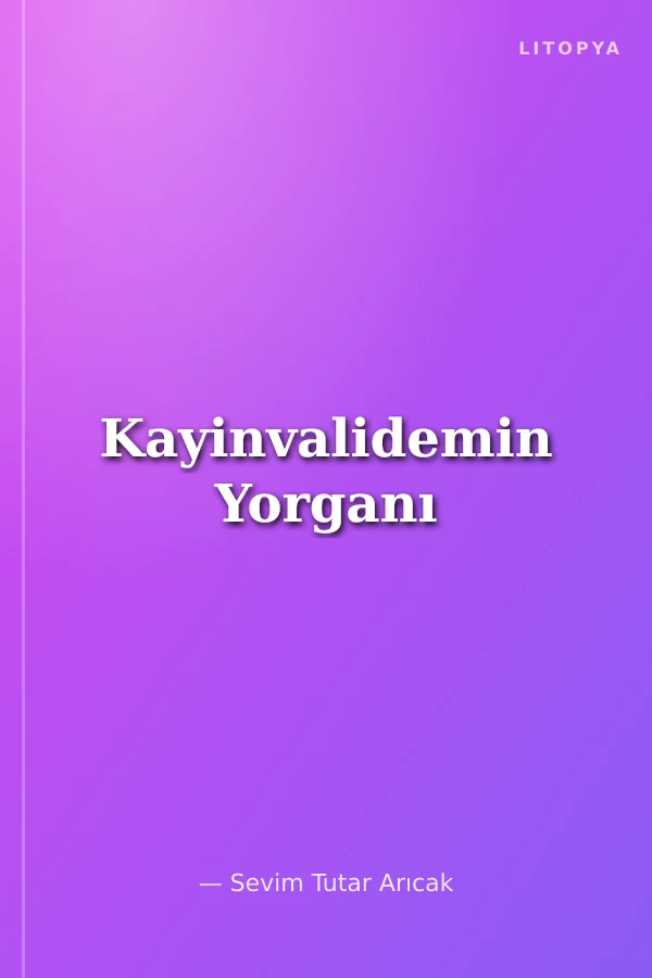 Kayinvalidemin Yorganı