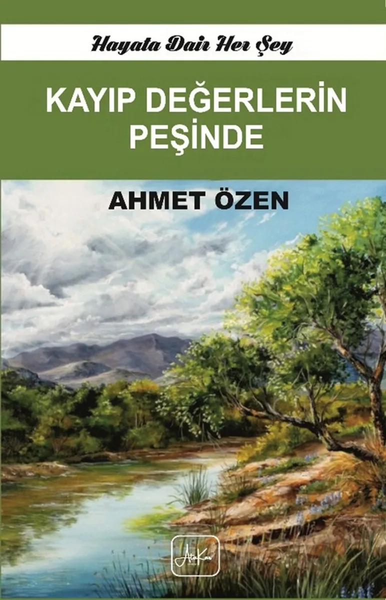 Kayıp Değerlerin Peşinde