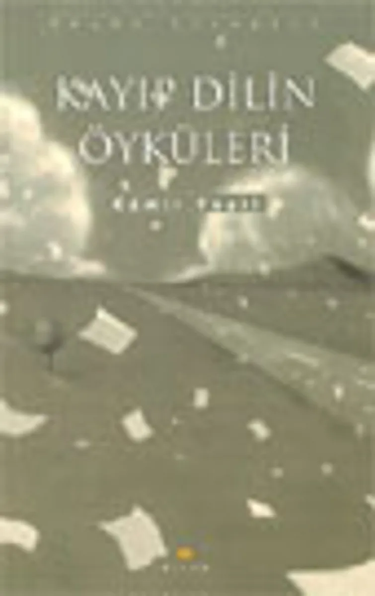 Kayıp Dilin Öyküleri