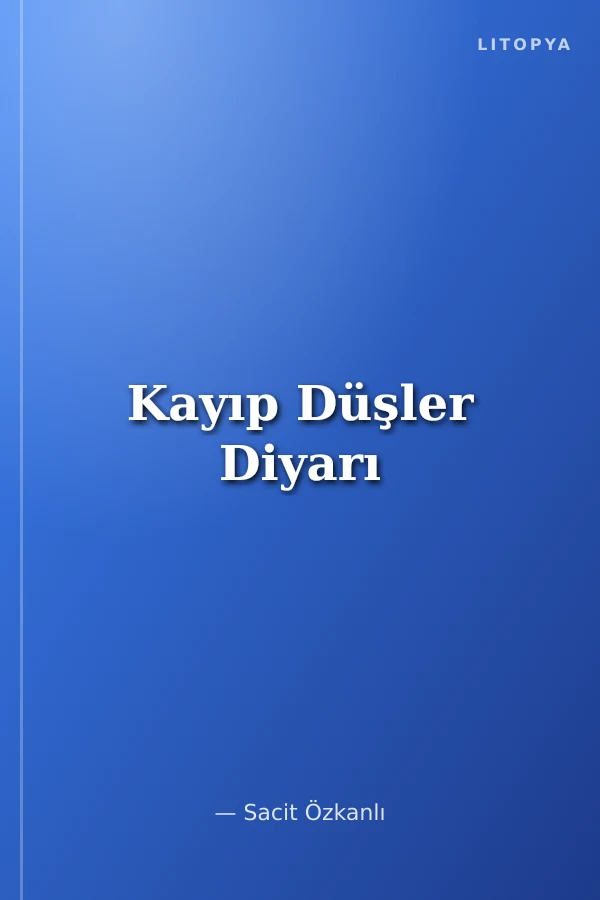 Kayıp Düşler Diyarı