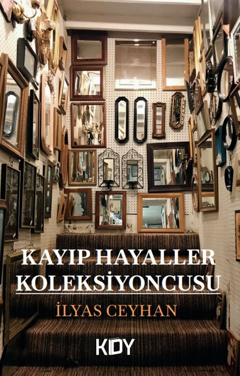 Kayıp Hayaller Koleksiyoncusu
