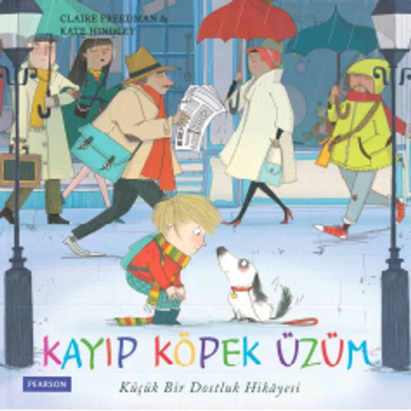 Kayıp Köpek Üzüm Küçük Bir Dostluk Hikayesi