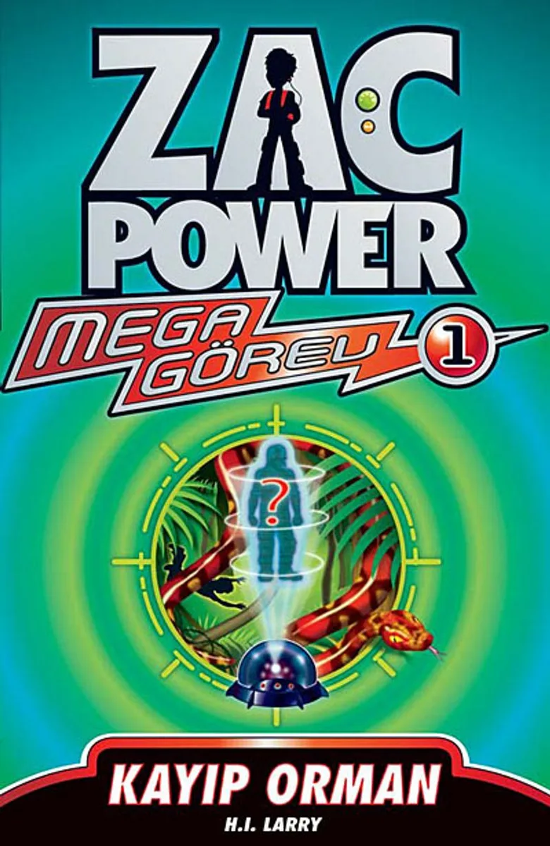 Kayıp Orman - Mega Görev -1 / Zac Power