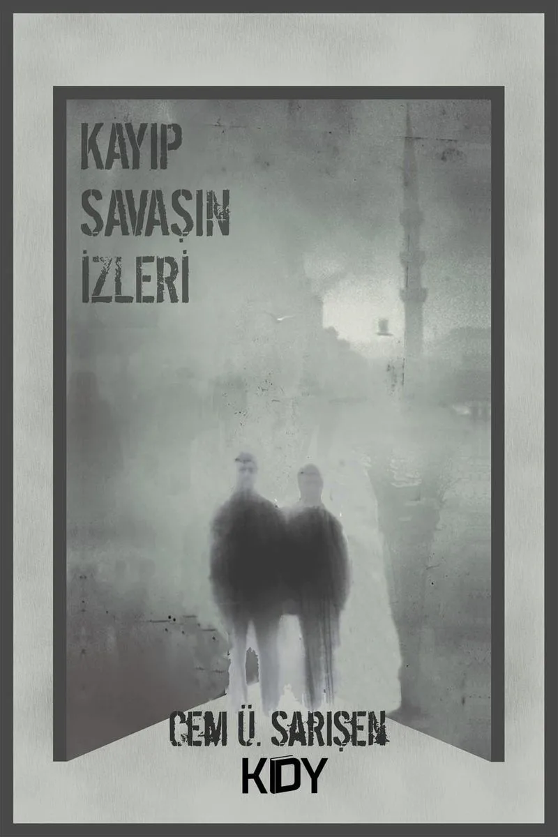 Kayıp Savaşın İzleri