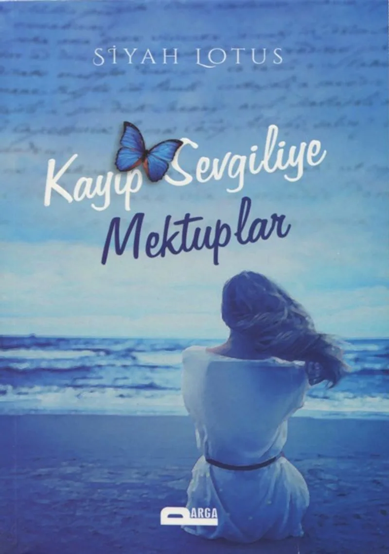 Kayıp Sevgiliye Mektuplar