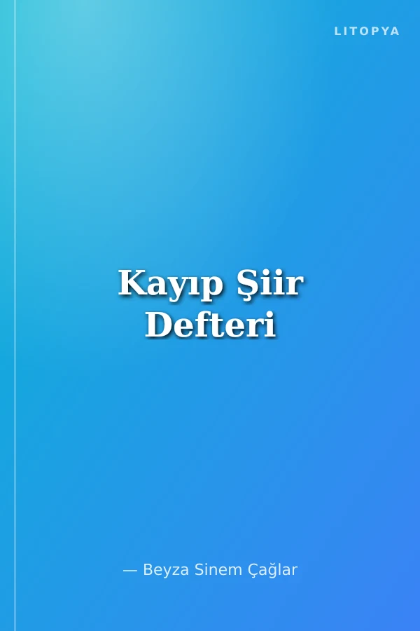 Kayıp Şiir Defteri