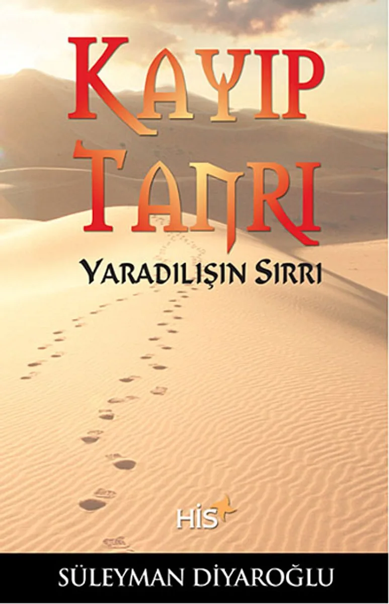 Kayıp Tanrı Yaradılışın Sırrı