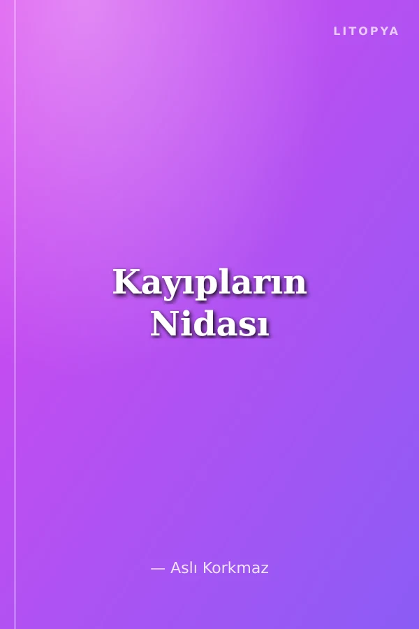 Kayıpların Nidası