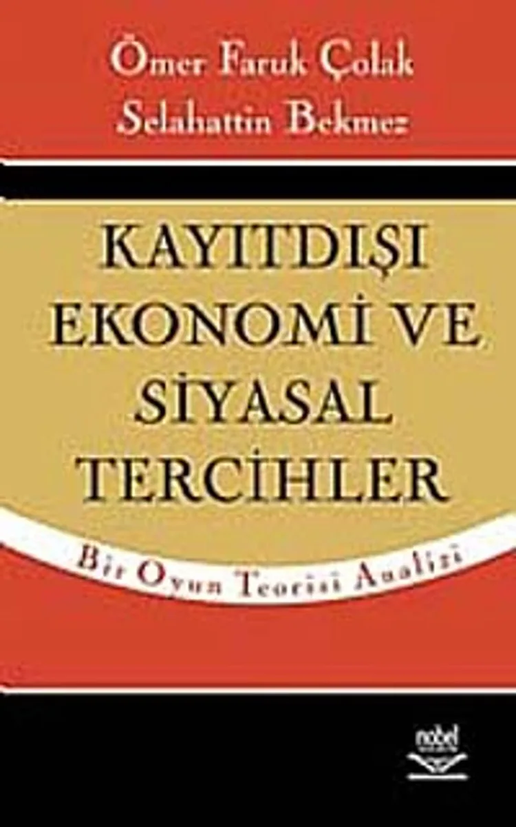 Kayıtdışı Ekonomi ve Siyasal Tercihler