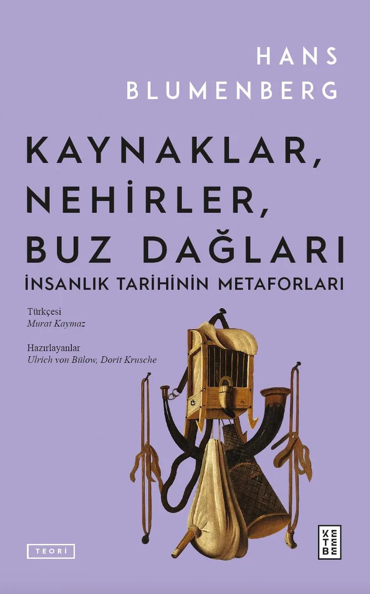 Kaynaklar, Nehirler, Buz Dağları İnsanlık Tarihinin Metaforları