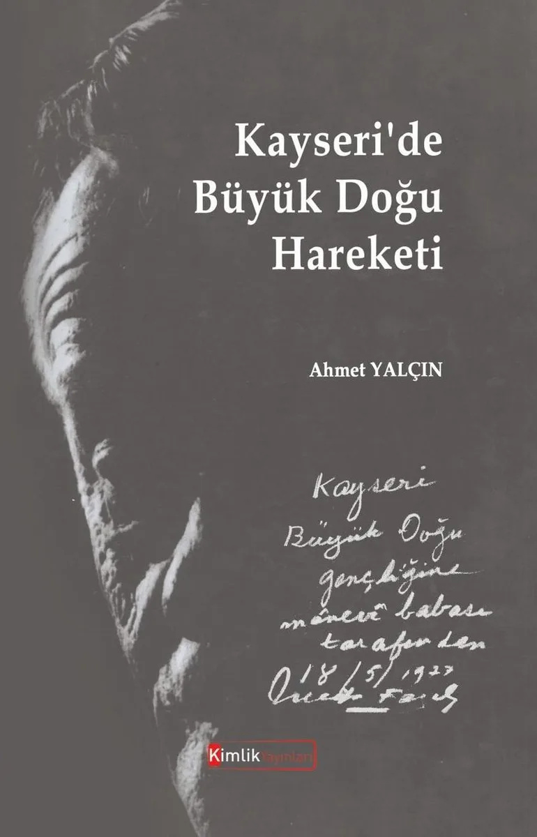 Kayseri'de Büyük Doğu Hareketi