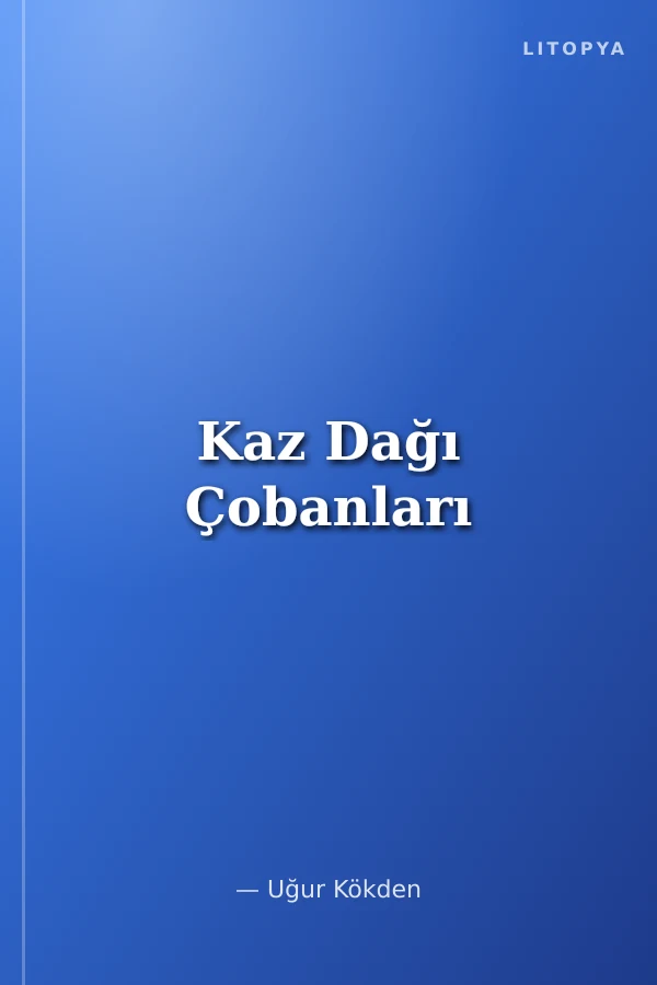 Kaz Dağı Çobanları