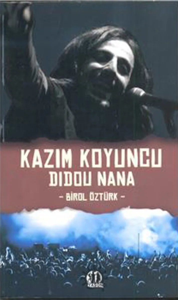 Kazım Koyuncu - Didou Nana