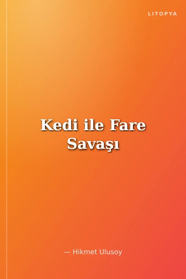 Kedi ile Fare Savaşı