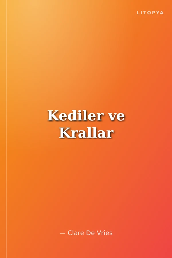 Kediler ve Krallar