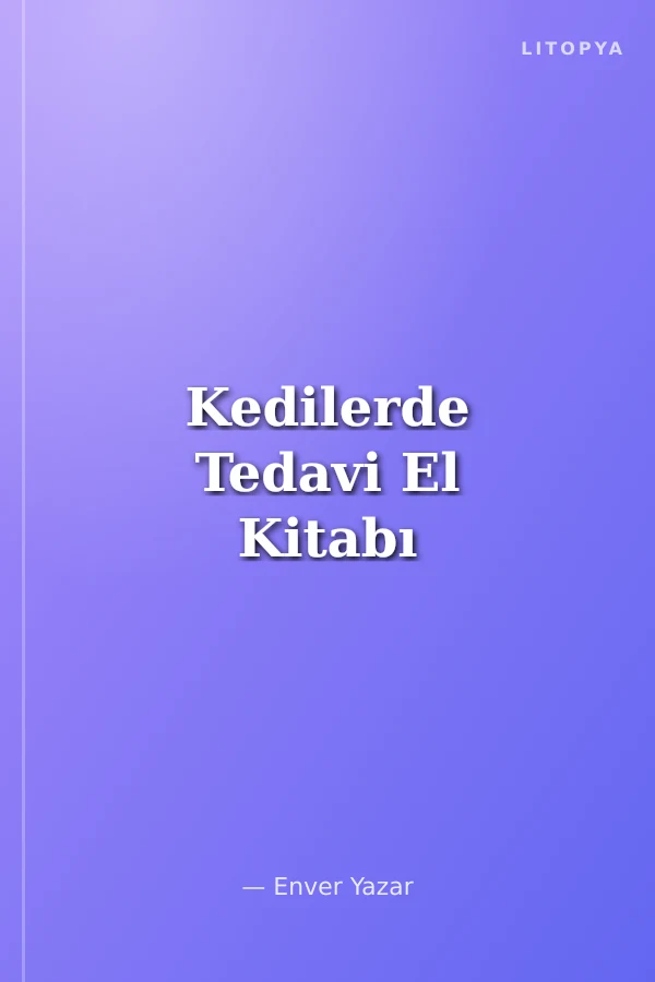Kedilerde Tedavi El Kitabı