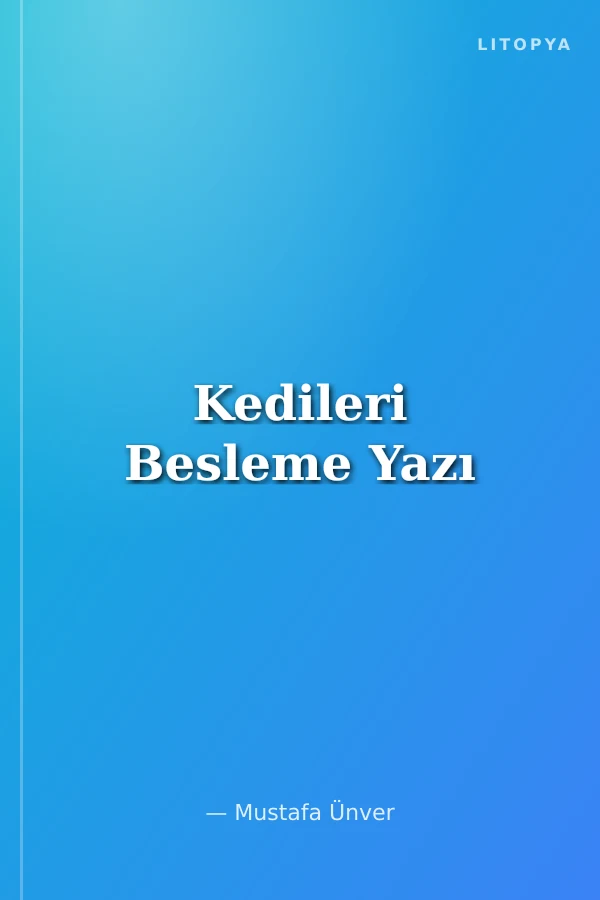 Kedileri Besleme Yazı