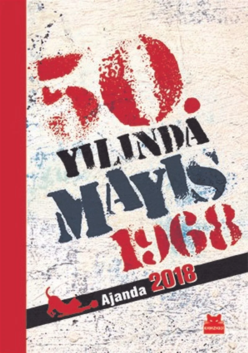 Kedili Ajanda 2018 50. Yılında Mayıs 1968