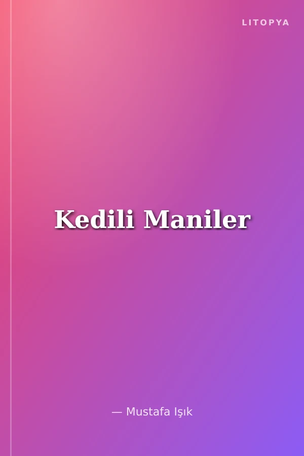 Kedili Maniler