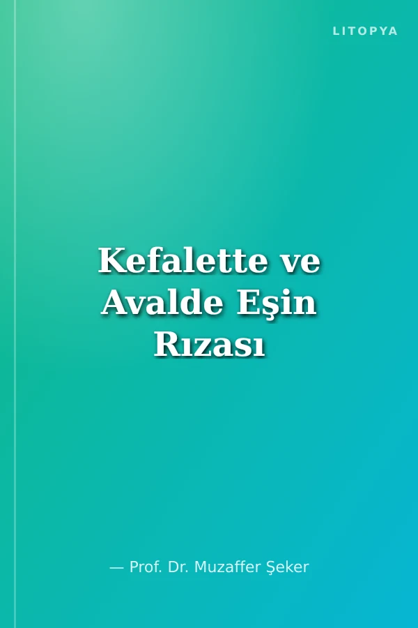 Kefalette ve Avalde Eşin Rızası