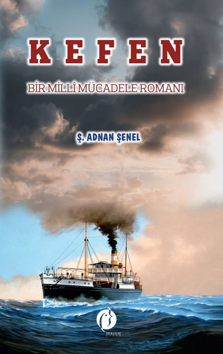 Kefen Bir Mill&icirc; Mücadele Romanı