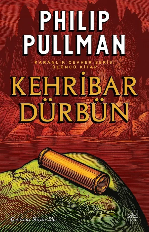 Kehribar Dürbün /Altın Pusula Karanlık Cevher Dizisi / 3.Kitap