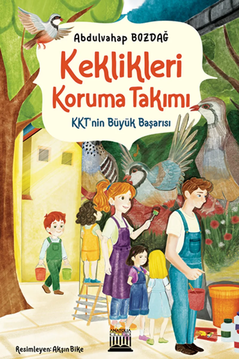 Keklikleri Koruma Takımı