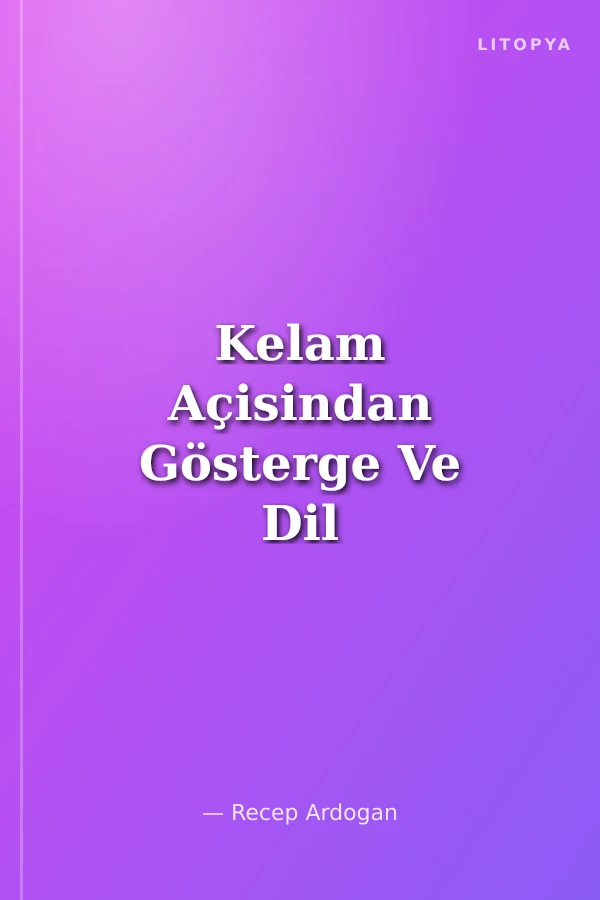 Kelam Açisindan Gösterge Ve Dil -1