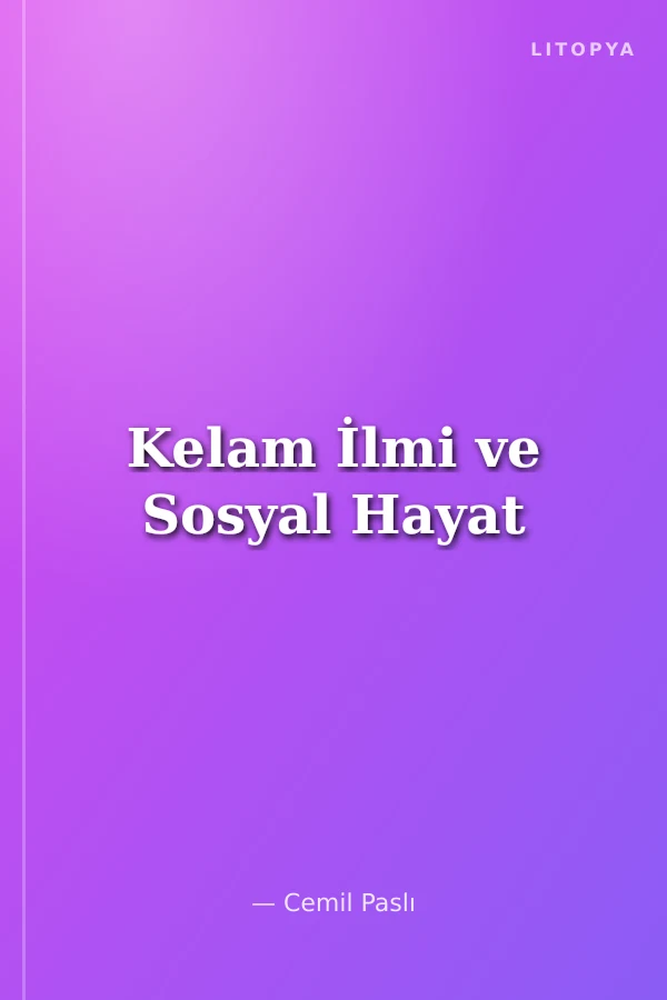Kelam İlmi ve Sosyal Hayat
