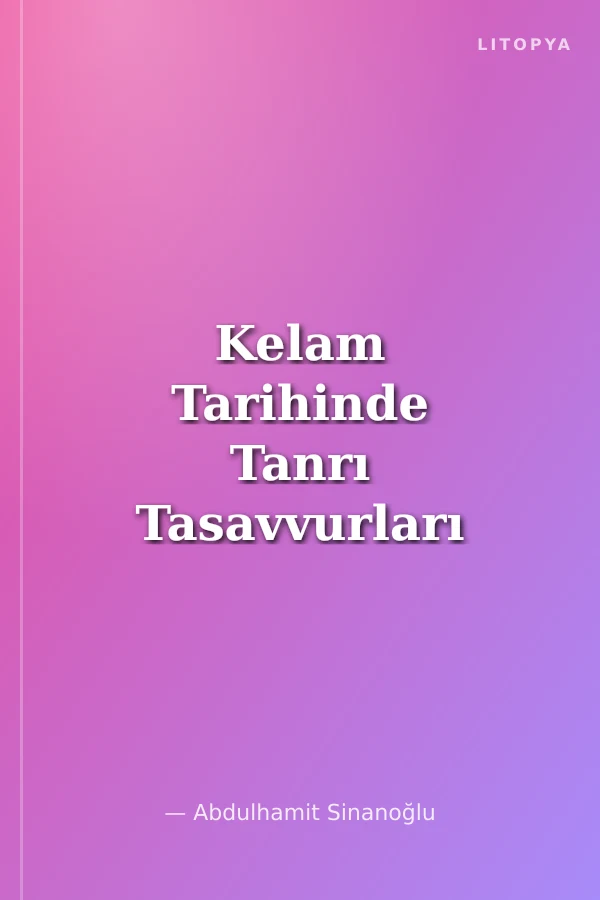 Kelam Tarihinde Tanrı Tasavvurları