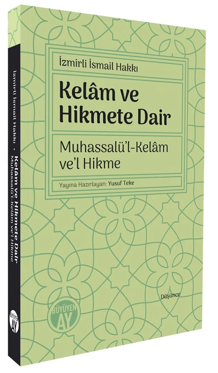 Kelam ve Hikmete Dair, Muhassalü'l-Kelam ve'l Hikme