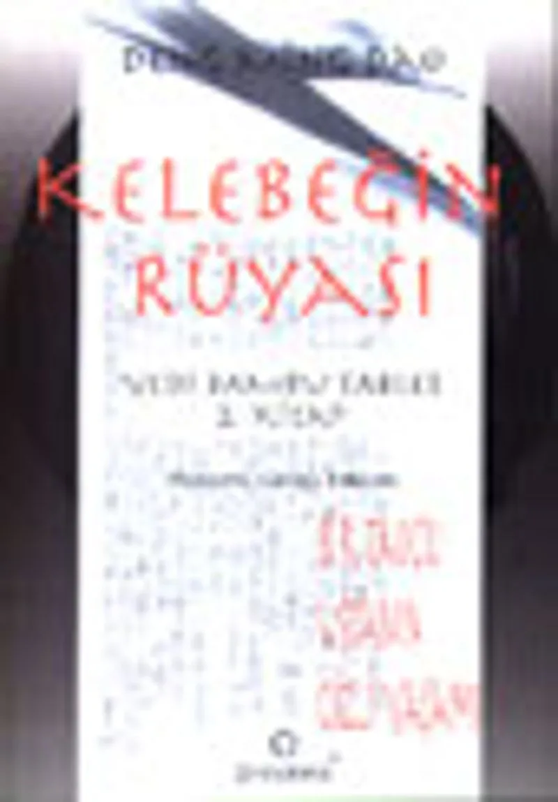Kelebeğin Rüyası 1.kitap