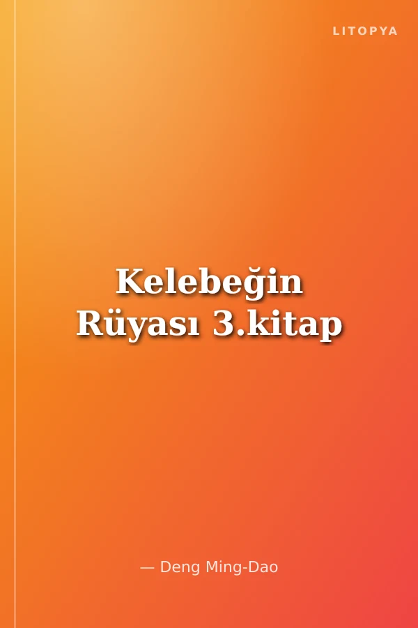 Kelebeğin Rüyası 3.kitap