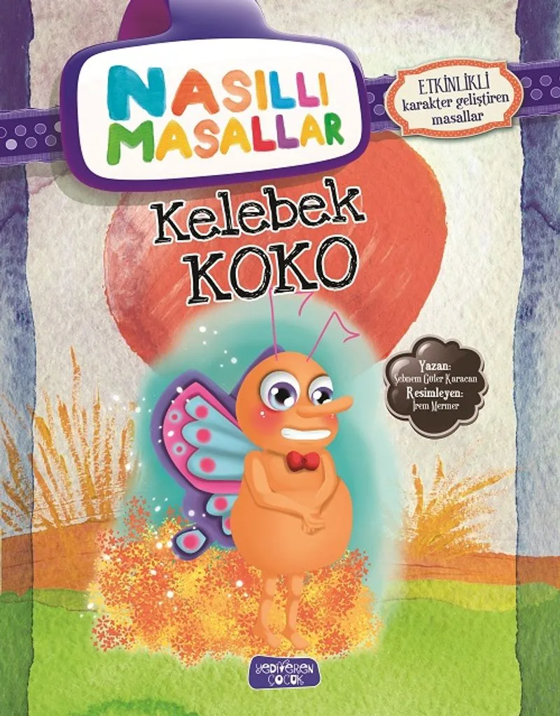 Kelebek Koko / Nasıllı Masallar