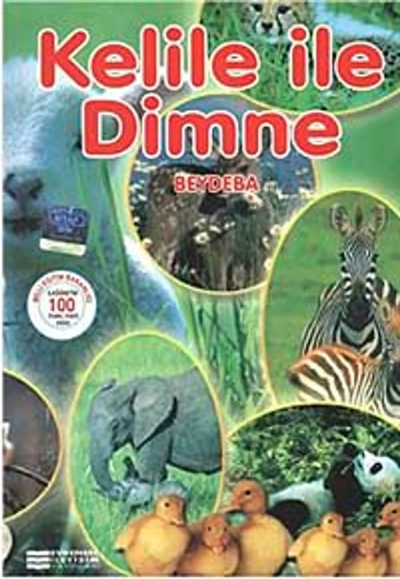 Kelile ile Dimne / 100 Temel Eser