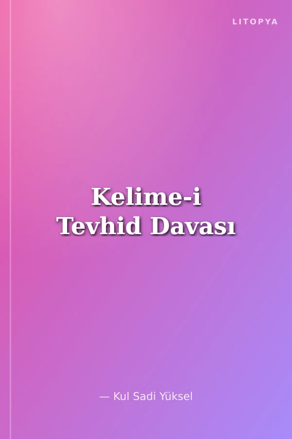 Kelime-i Tevhid Davası