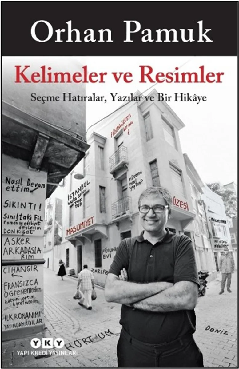 Kelimeler ve Resimler Seçme Hatıralar, Yazılar ve Bir Hikaye