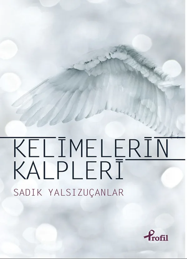 Kelimelerin Kalpleri