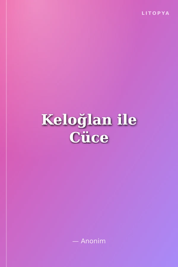 Keloğlan ile Cüce