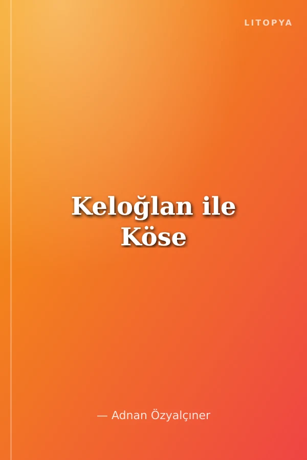 Keloğlan ile Köse
