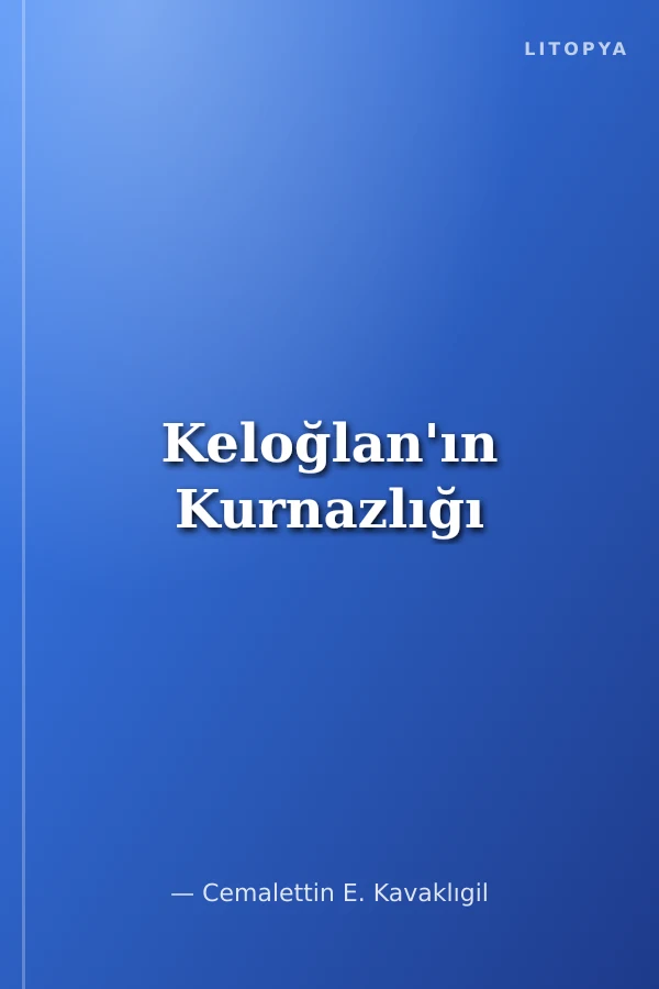Keloğlan'ın Kurnazlığı