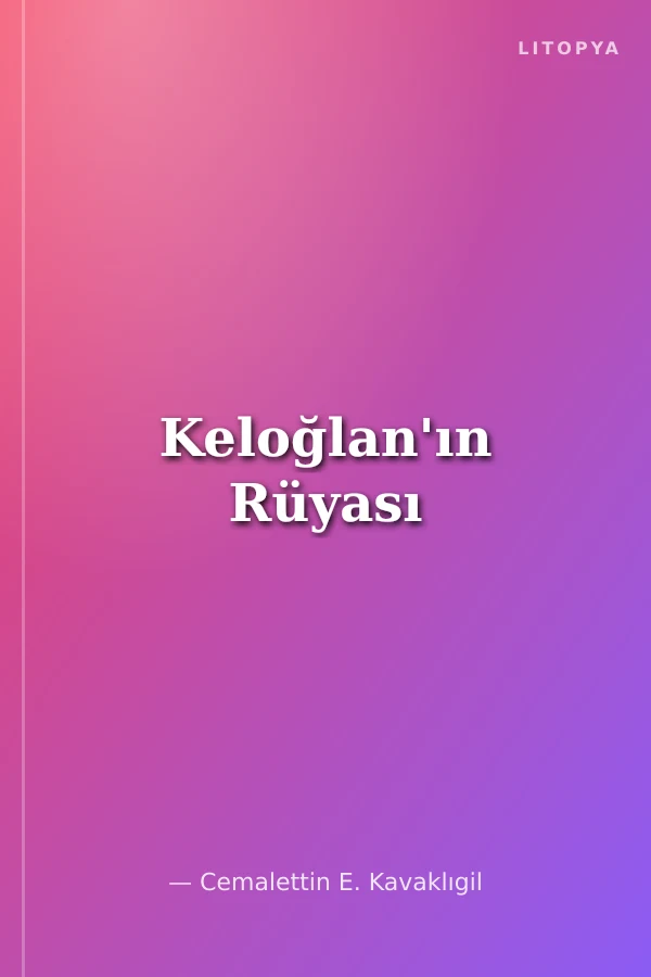 Keloğlan'ın Rüyası
