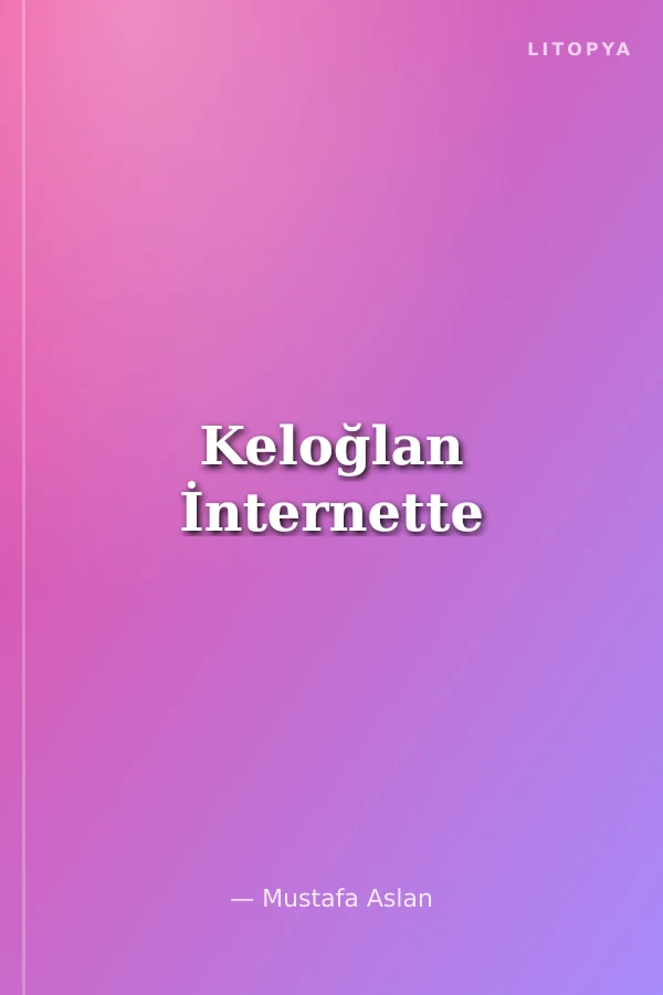 Keloğlan İnternette
